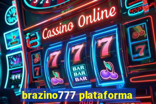 brazino777 plataforma